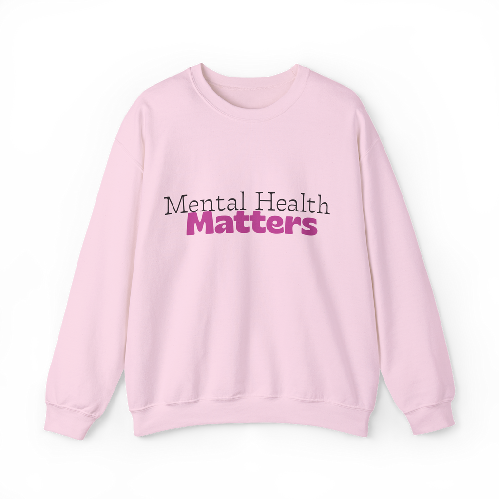 Mental Health Matters (Sweatshirt)